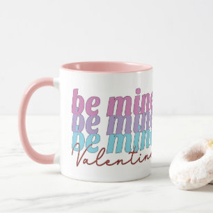 Be Mine Valentine Tasse