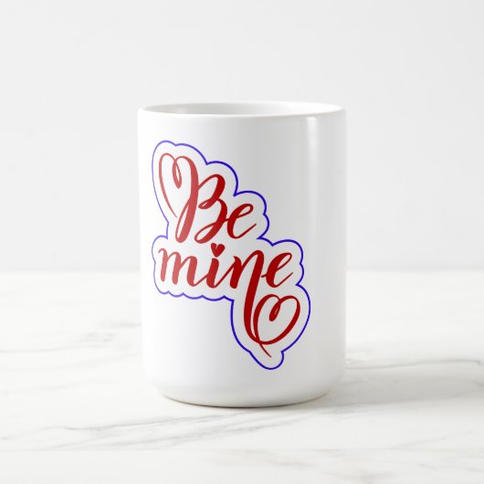 Be Mine Valentine Typography T-Shirt | Romantic Lo Kaffeetasse (Mittel)