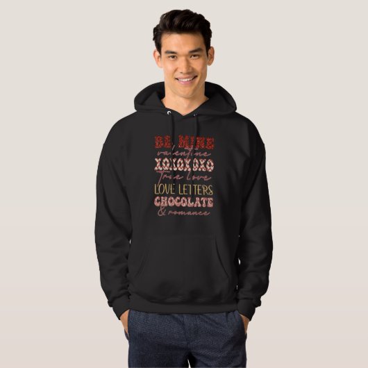 Be Mine Valentine XoXoXo True Love Chocolate Match Hoodie (Vorne ganz)
