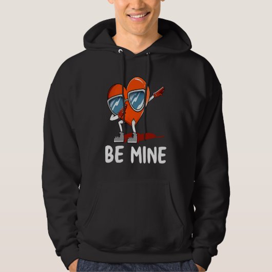 Be Mine Valentines Day Humor Matching Couples Dat Hoodie (Vorderseite)