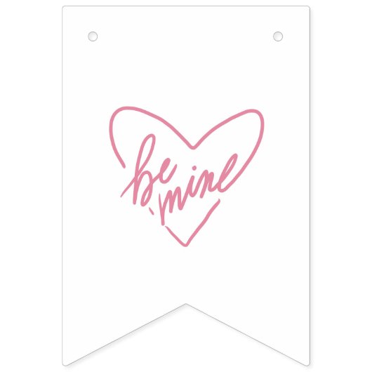 BE MINE WIMPELKETTE (Dritte Fahne)