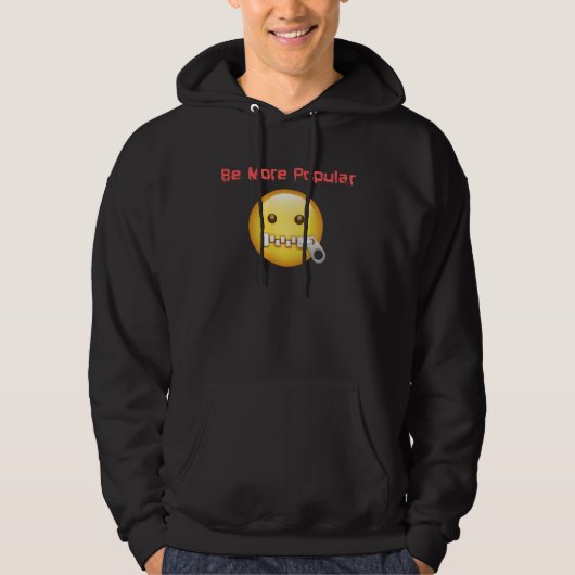 Be More Popular Be Silent Reduce Noise Pollution Hoodie (Vorderseite)