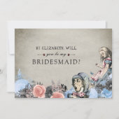 Be My Bridesmaid Floral Dusty Alice in Wonderland Einladung (Vorderseite)