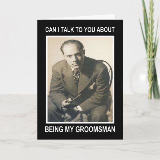 Be my Groomsman for Pay - FUNNY Einladung (Vorderseite)