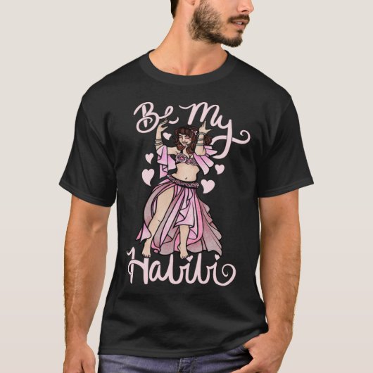 Be my Habibi Happy Valentine's Day T-Shirt (Vorderseite)