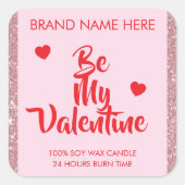Be My Valentine Custom Pink Candle Labels  Quadratischer Aufkleber (Vorderseite)