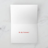 Be My Valentine! Feiertagskarte (Innenseite)
