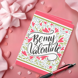 Be My Valentine Folded Valentine's Day Greeting Karte