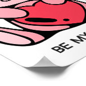 Be My Valentine - Funny Valentine's Geschenkfehler Poster (Ecke)