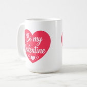 Be my Valentine Heart Kaffeetasse (Vorderseite Links)