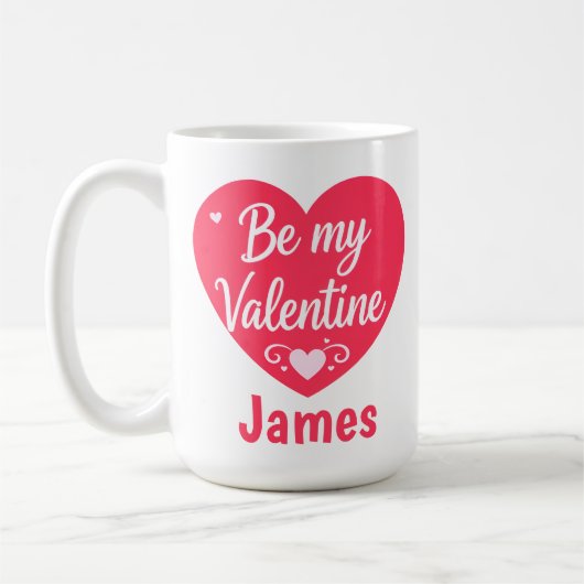 Be my Valentine Heart personalized Kaffeetasse (Links)