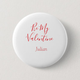 Be my valentine red name elegant love couple  button