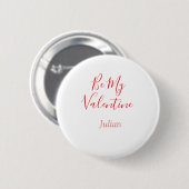 Be my valentine red name elegant love couple button (Vorne & Hinten)