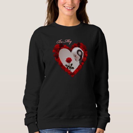 Be My Valentine ❤️ Sweatshirt (Vorderseite)