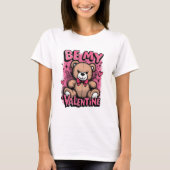 Be My Valentine Teddy Bear – Valentine’s T-Shirt (Vorderseite)