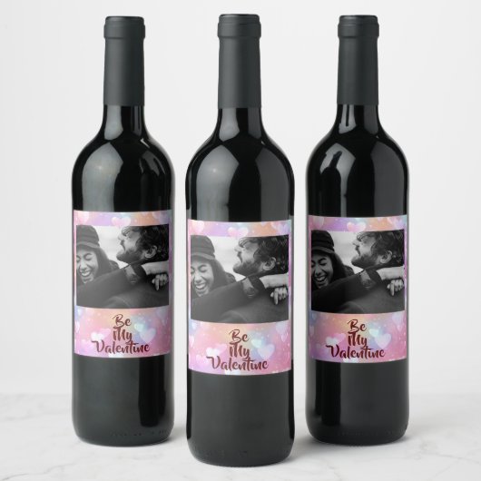 Be My Valentine Wine Label — Upload Your Photo Weinetikett (Flaschen)