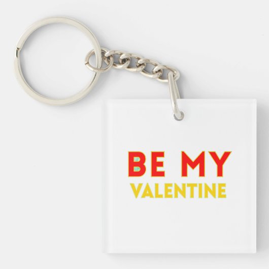 BE MY VALENTlNE Schlüsselanhänger (Vorderseite)