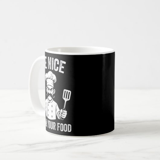 Be Nice I Cook Your Food Chef Culinary Chefs Cooks Kaffeetasse (Vorderseite Links)
