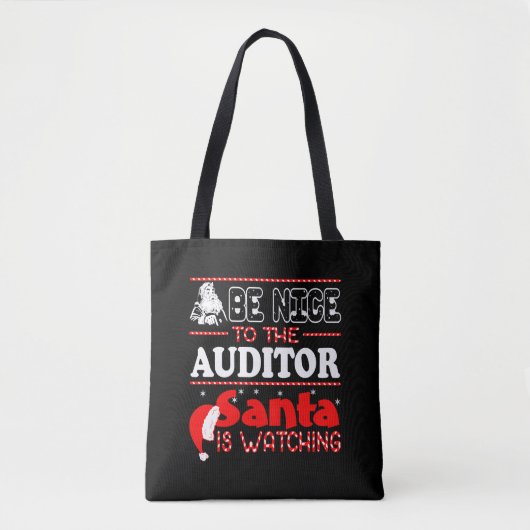 BE Nice To Auditor Santa Is Watching Christmas Tasche (Vorderseite)