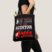 BE Nice To Auditor Santa Is Watching Christmas Tasche (Von Nahem)