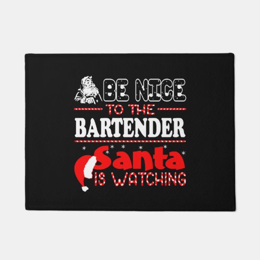 BE Nice To The Barkeeper Fußmatte (Vorderseite)