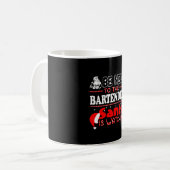 BE Nice To The Barkeeper Kaffeetasse (Vorderseite Links)