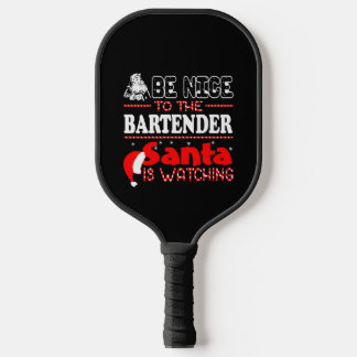 BE Nice To The Barkeeper Pickleball Schläger