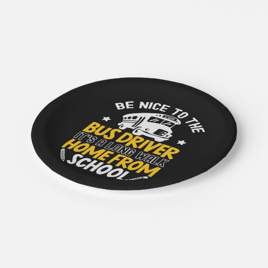 Be Nice To The Bus Driver Pappteller (Schrägansicht)