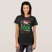 Be Nice To The Cook Santa Is Watching Christmas T-Shirt (Vorne ganz)