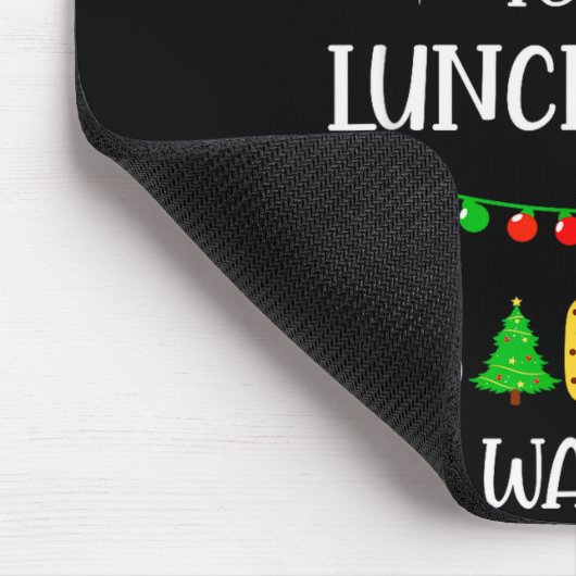 Be Nice To The Lunch Lady Santa Is Watching Xmas 2 Mousepad (Ecke)