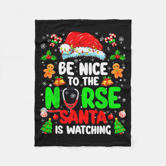 Be Nice To The Nurse Santa Is Watching Christmas X Fleecedecke (Vorderseite)