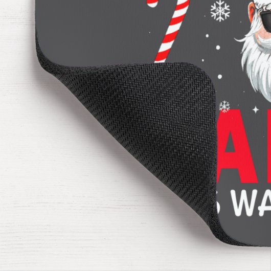 Be Nice To The Physician Istant Santa Is Watching Mousepad (Ecke)