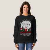 Be Nice To The Sanitation Engineer Santa Is Watchi Sweatshirt (Vorne ganz)