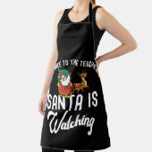 Be Nice To The Teacher, Santa Is Watching Schürze (InSitu)