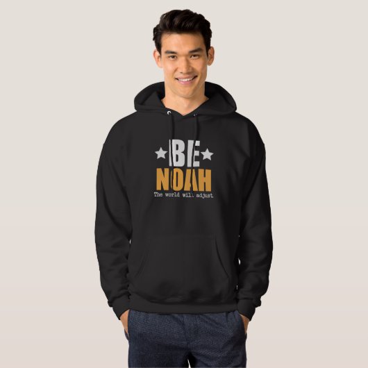 Be Noah The World Will Adjust Hoodie (Vorne ganz)