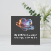 Be Optimistic About What You Want to Be Einladung (Stehend Vorderseite)