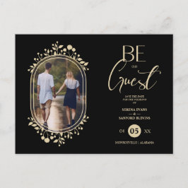 Be our Guest Black Wedding Chic Floral Frame Photo Ankündigungspostkarte