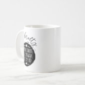 Be Pretty Strong Brave Kind Kindness Insration Mot Kaffeetasse (Vorderseite Links)