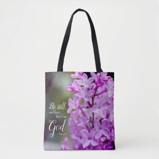 Be Psalm 46:10 Lila Lilac-Blume Tasche (Vorderseite)