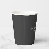  Be Ready for the Next Move Pappbecher (Rechts)