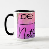 Be Real Not Perfect Tasse (Links)