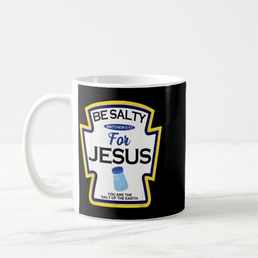 Be Salty For Jesus Condiment Sce Christian Hallowe Kaffeetasse (Links)