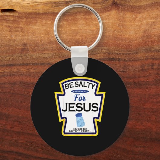 Be Salty For Jesus Condiment Sce Christian Hallowe Schlüsselanhänger (Vorderseite)
