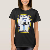 Be Salty For Jesus Condiment Sce Christian Hallowe T-Shirt (Vorderseite)