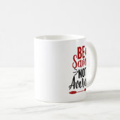 Be Savage Not Average  Kaffeetasse (VorderseiteRechts)