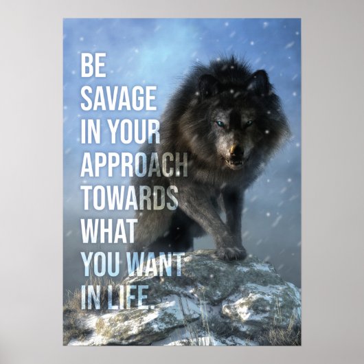Be Savage - Wolf - Erfolg Motivierend Poster (Vorne)