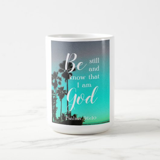 Be Still And Know | Modern Florida Christian Gift Kaffeetasse (Mittel)