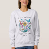 Be Still and Know Sweatshirt (Vorderseite)