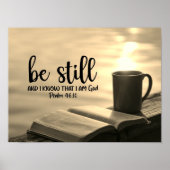 Be Still and Know that I Am God Bible Poster (Vorne)