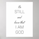 Be still and know that I am God Poster (Vorne)